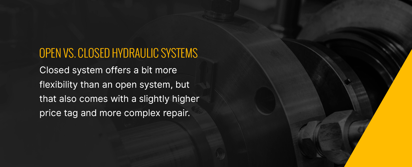 Open Vs Closed Hydraulic Systems